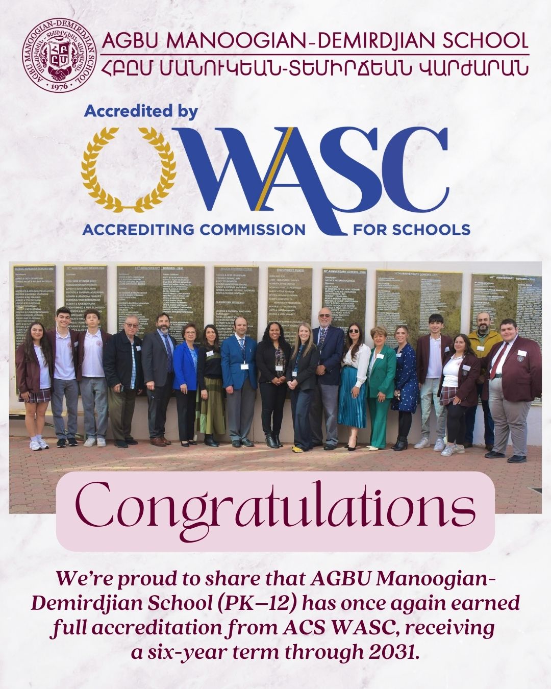 The_ACS_WASC_Commissioners_have_determined_AGBU_Manoogian-Demirdjian_School_(PK-12)_meets_the_ACS_WASC_criteria_for_accreditation_This_(1)-0001.jpg